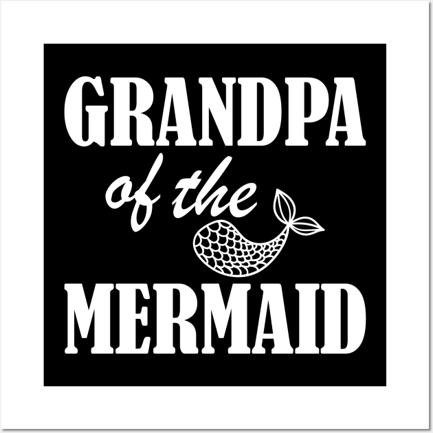 Grandpa of the mermaid w Wall Art by KC Happy Shop